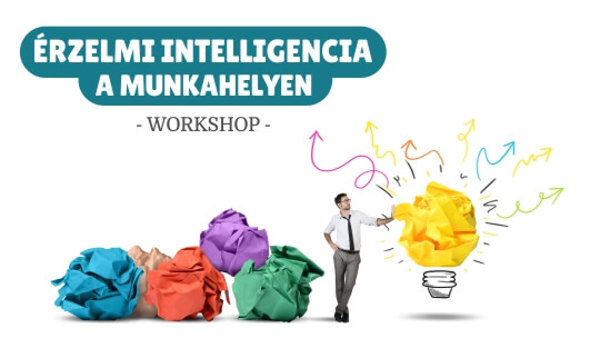 Érzelmi intelligencia a munkahelyen Workshop - ABC Pszichoterápia